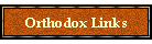orthdxlinks.gif